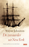 Wayne Johnston - De zeevaarder uit New York